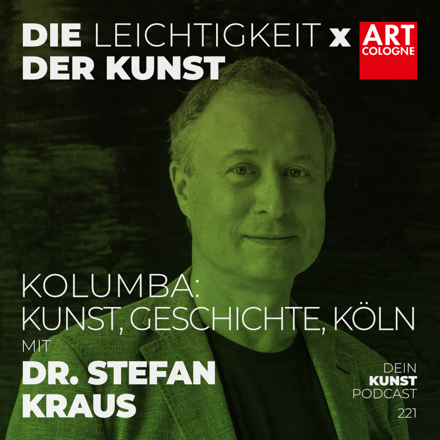 Mehr über den Artikel erfahren x ART COLOGNE mit Dr. Stefan Kraus – Kolumba: Kunst, Geschichte, Köln