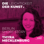 Sotheby’s Short Story aus Berlin